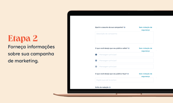 Assistente de Campanhas: forneça informações sobre a sua campanha de marketing